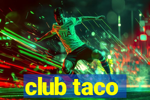 club taco